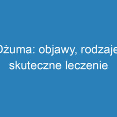 Dżuma: objawy, rodzaje i skuteczne leczenie choroby